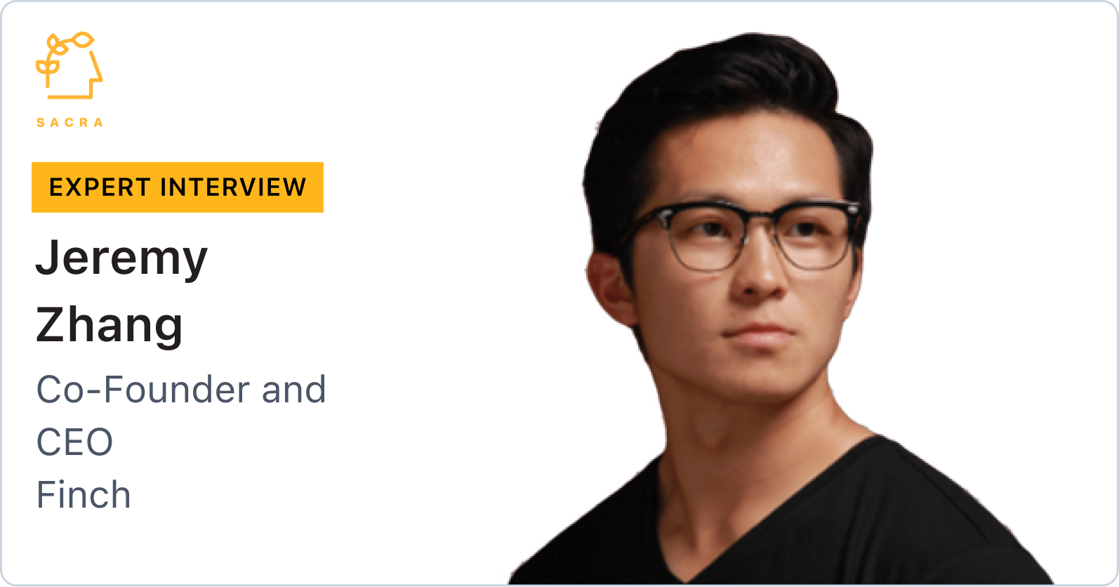 Jeremy Zhang, CEO and Co-Founder of Finch
