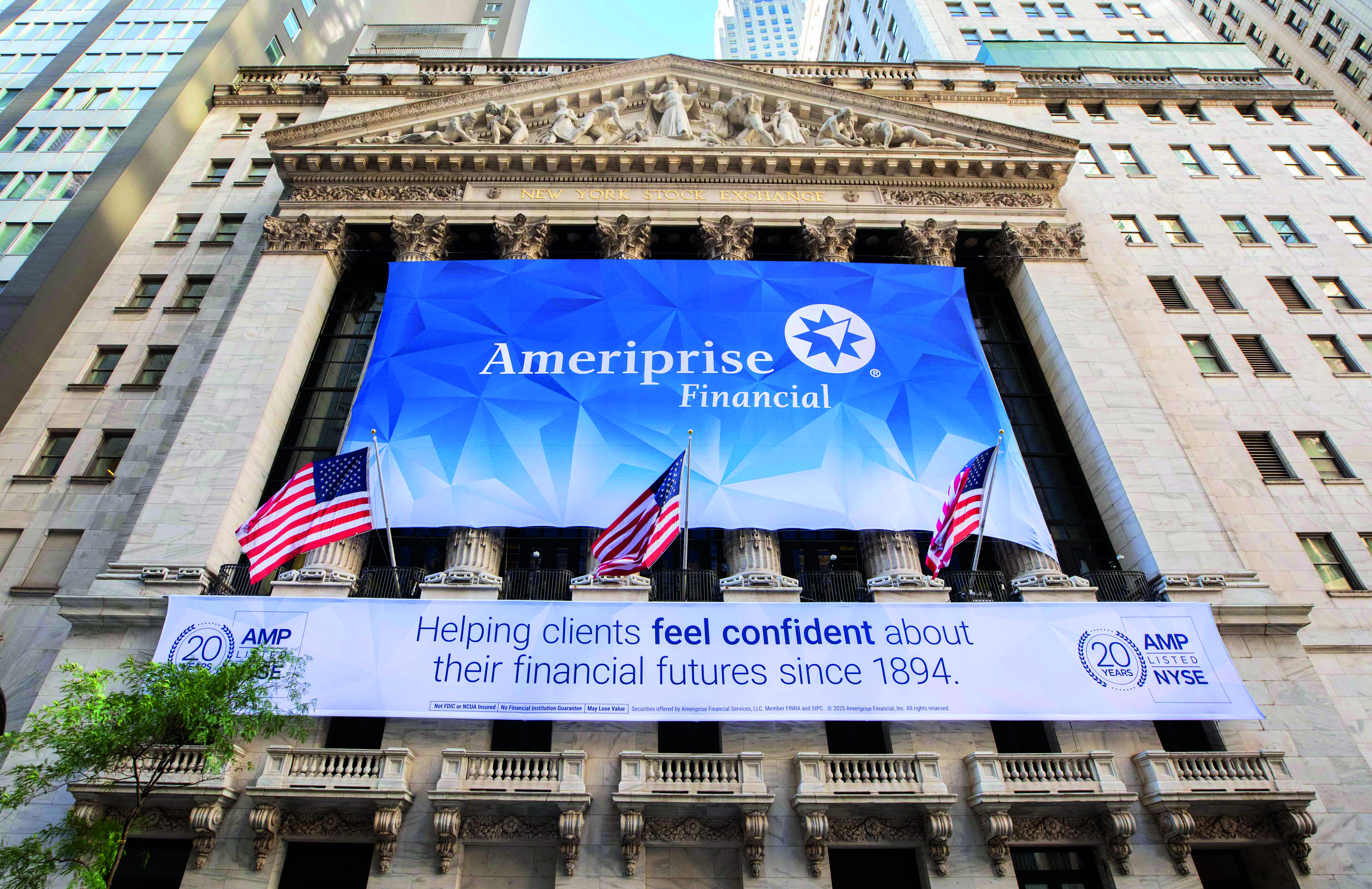 Ameriprise banners on the facade of the New York Stock Exchange for its twentieth anniversary of independence