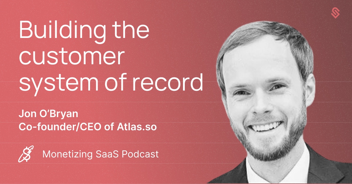 Schematic podcast artwork featuring Jon O'Bryan and the episode Building the customer system of record