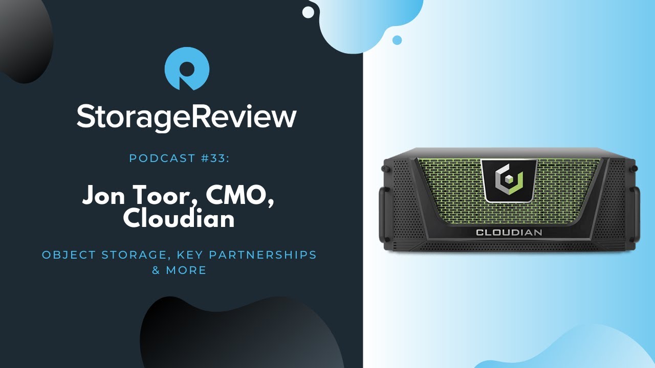 StorageReview podcast artwork for an episode featuring Jon Toor and Cloudian object storage
