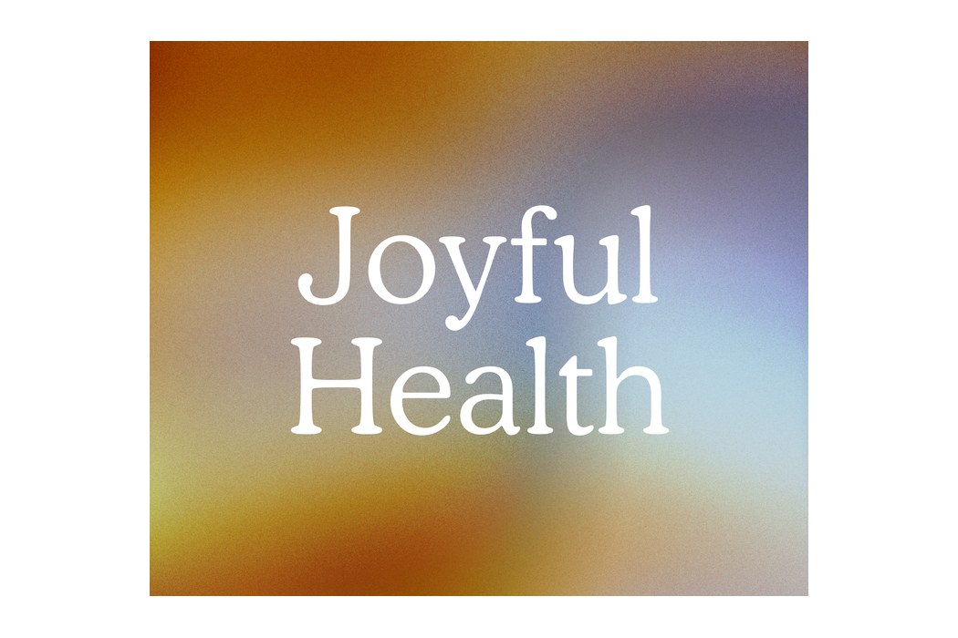 Joyful Health