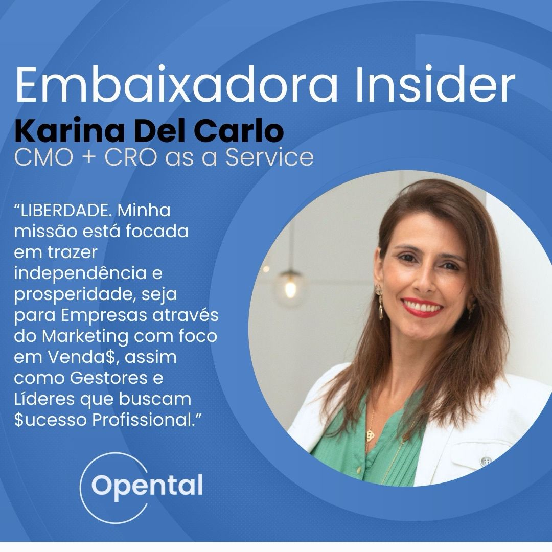 Karína Dël Carlo in an Opental ambassador announcement describing her focus on marketing connected to sales