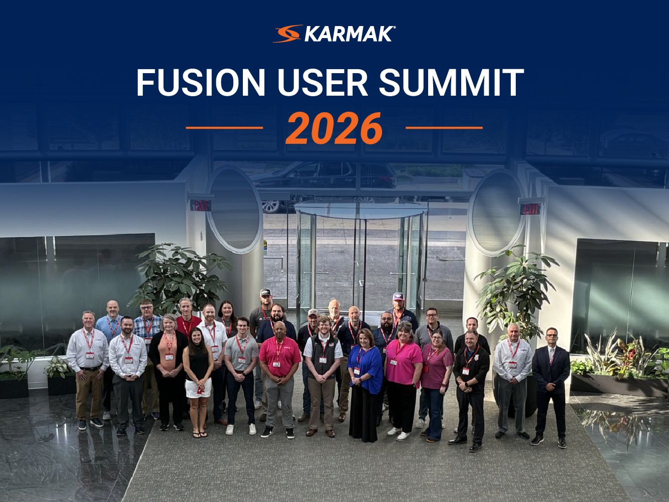Group of participants at Karmak’s 2026 International Fusion User Summit