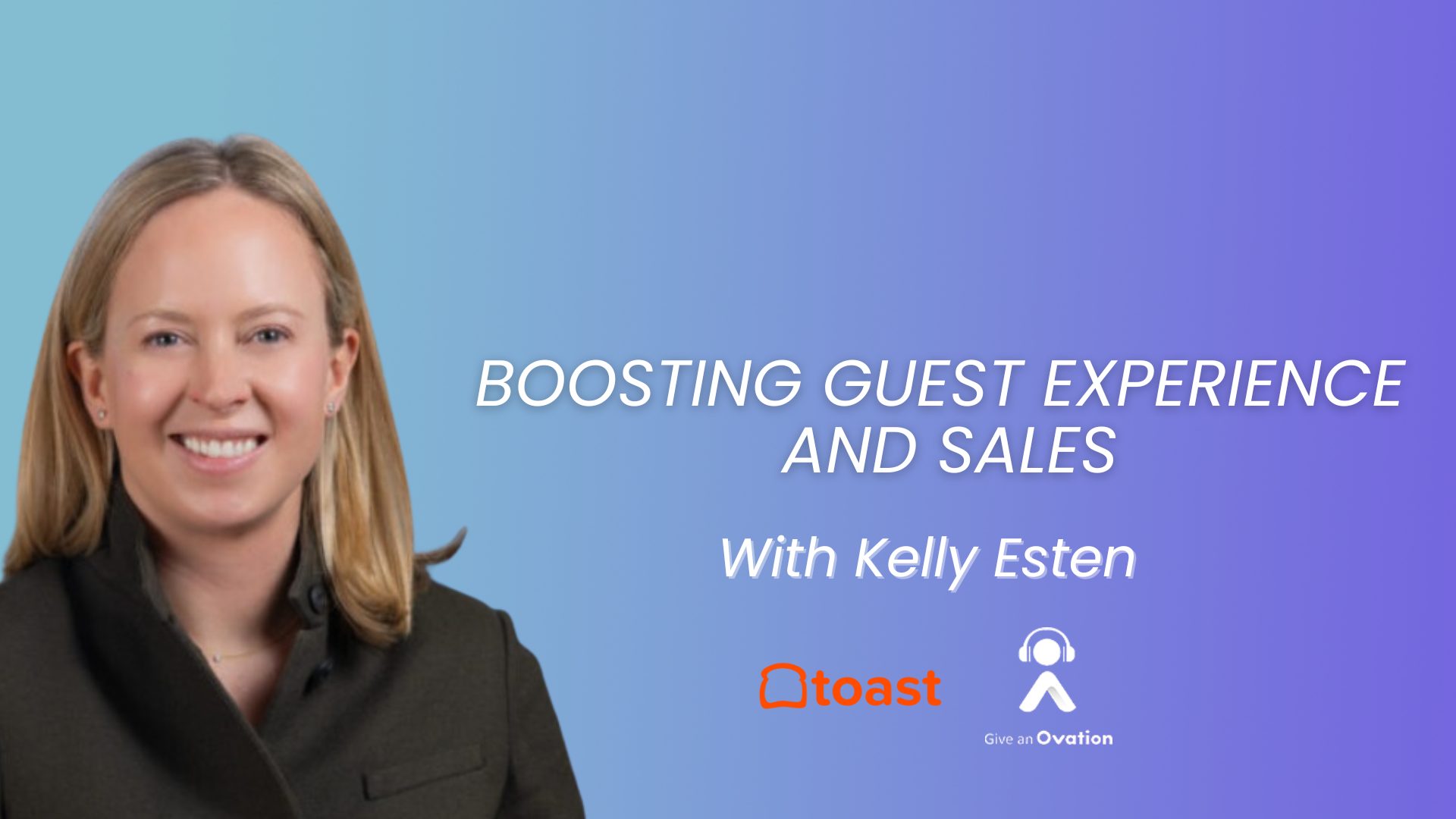 Kelly Esten featured on the Give an Ovation restaurant podcast