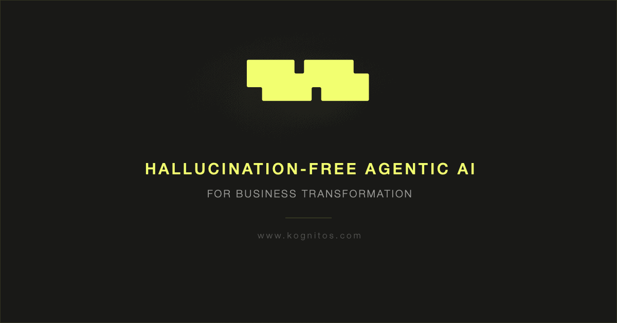 Kognitos brand card: the yellow-green Kognitos monogram on a dark field with the line Hallucination-Free Agentic AI for Business Transformation.