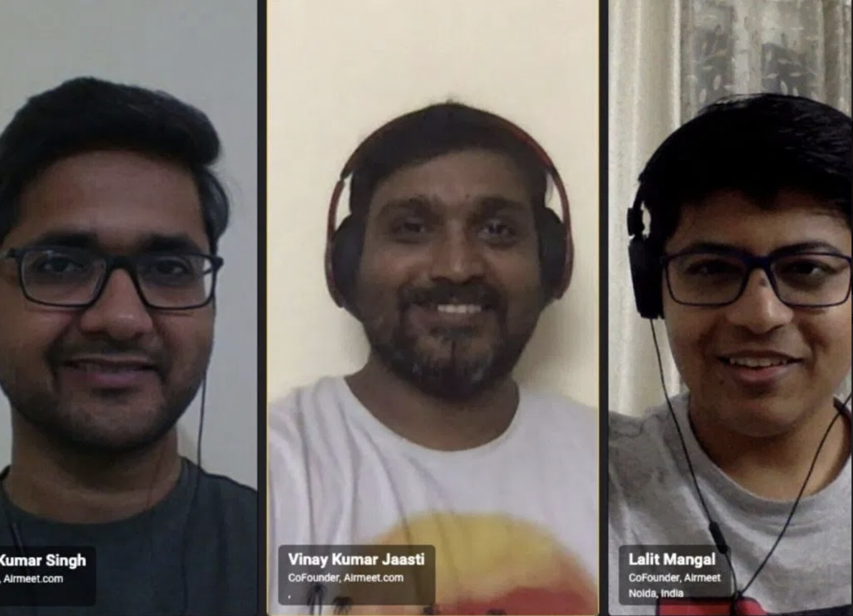 Airmeet co-founders Manoj Kumar Singh, Vinay Kumar Jaasti, and Lalit Mangal meeting remotely