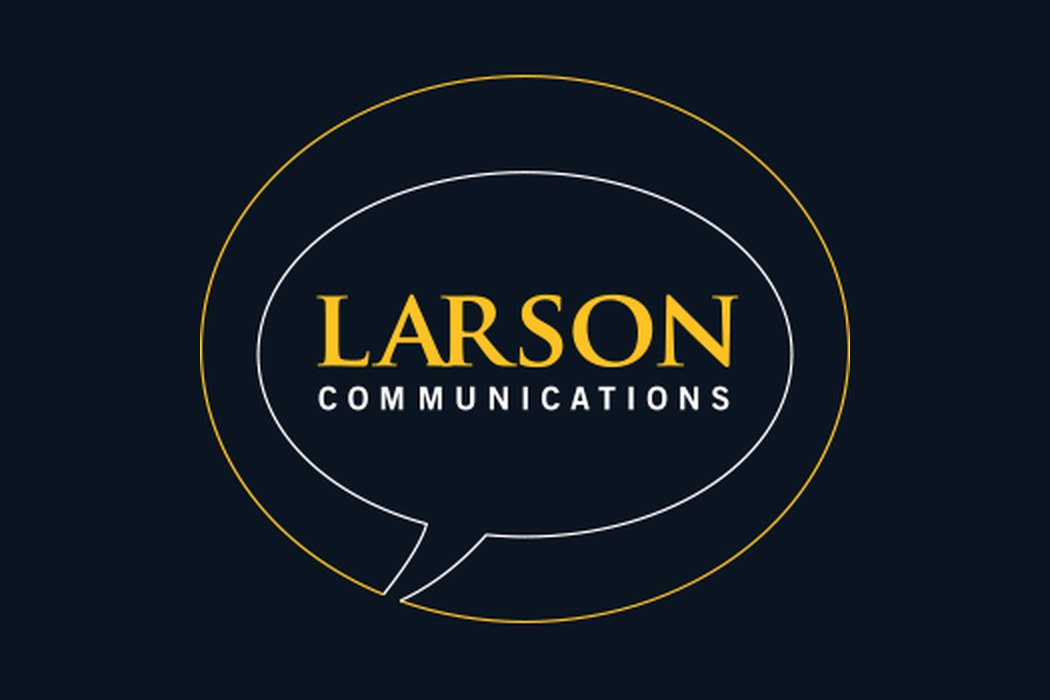 Larson Communications knows a good school needs a public story