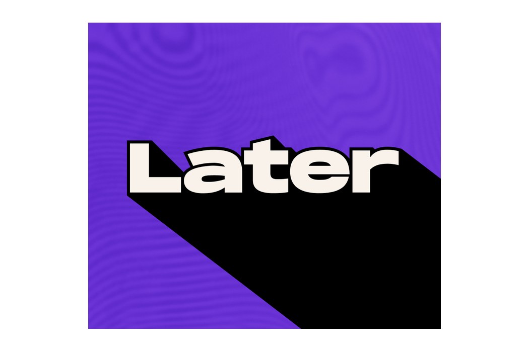 Later
