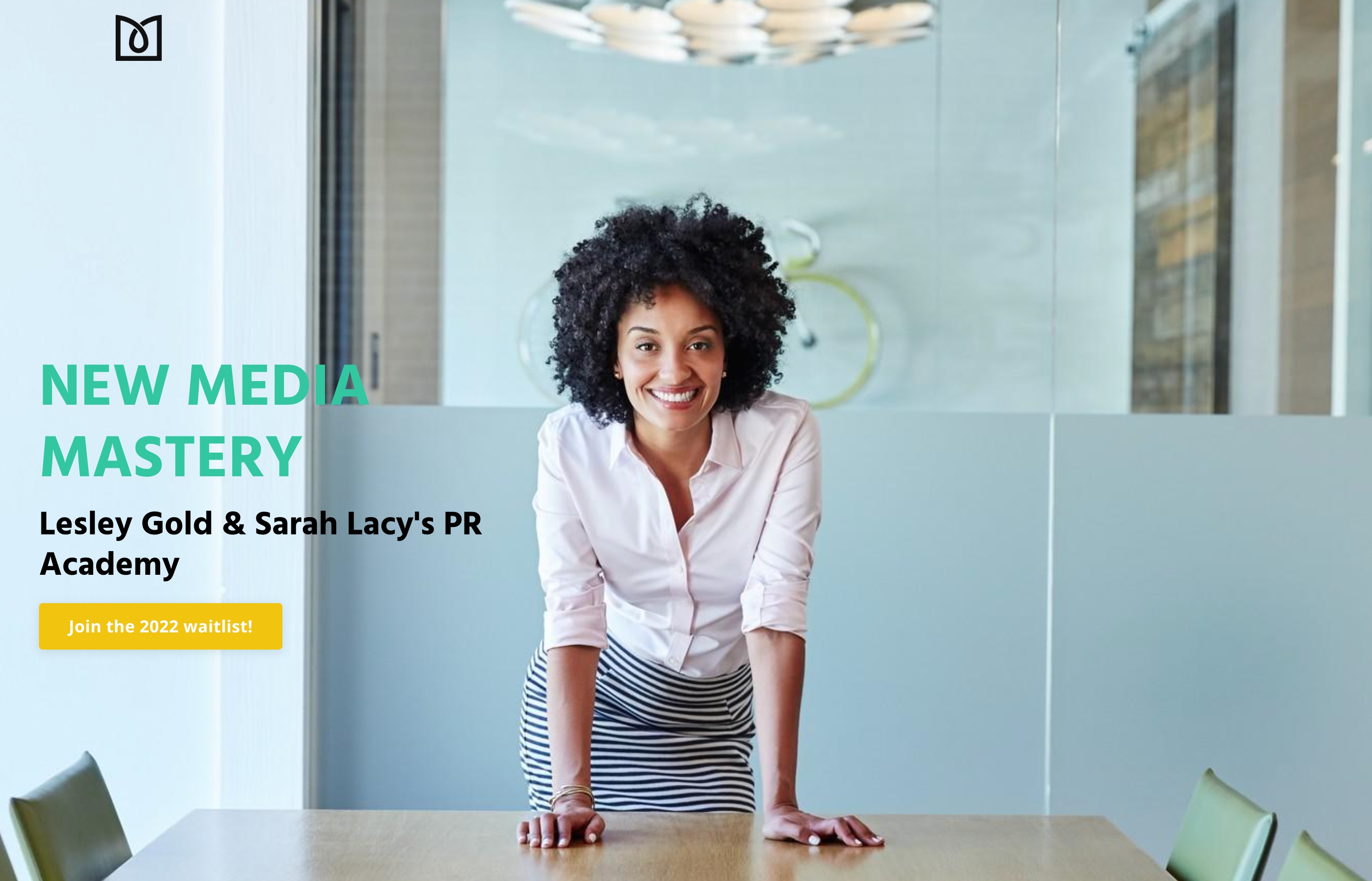 New Media Mastery promotional graphic for Lesley Gold and Sarah Lacy's PR Academy