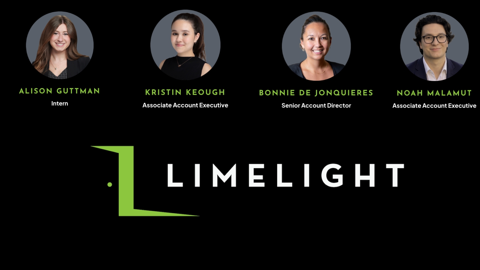 Four recent LIMELIGHT team additions shown in a company announcement
