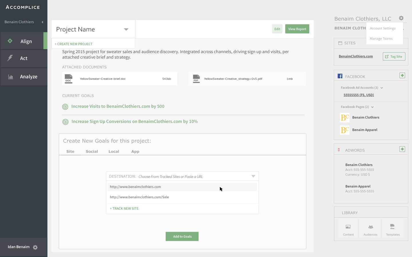 Historical Accomplice project setup interface showing campaign documents, connected advertising accounts and goals