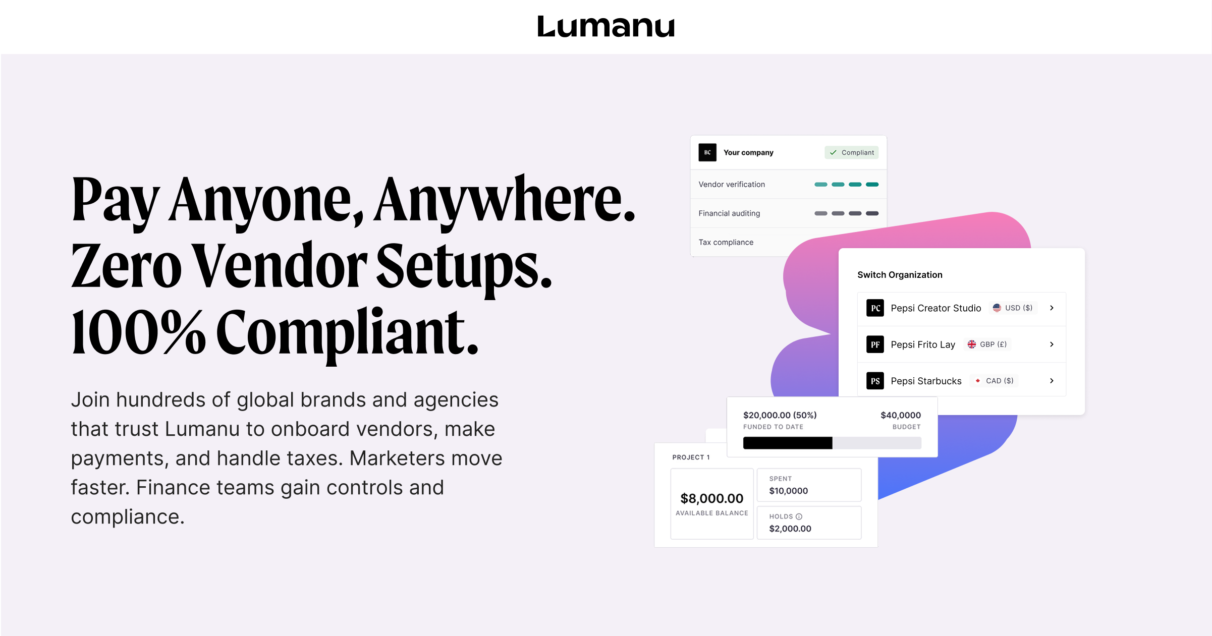 Lumanu brand image with the tagline Pay Anyone, Anywhere. Zero Vendor Setups. 100% Compliant.