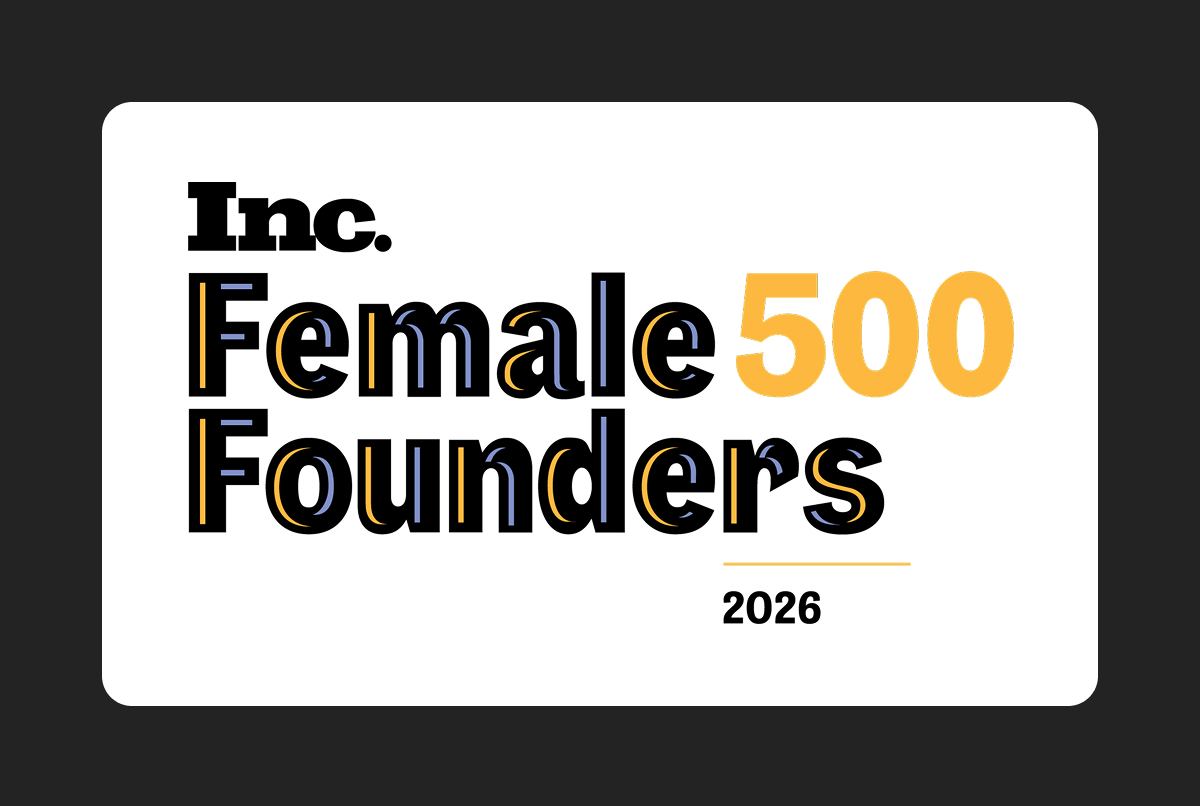 Inc. Female Founders 500 recognition graphic for 2026