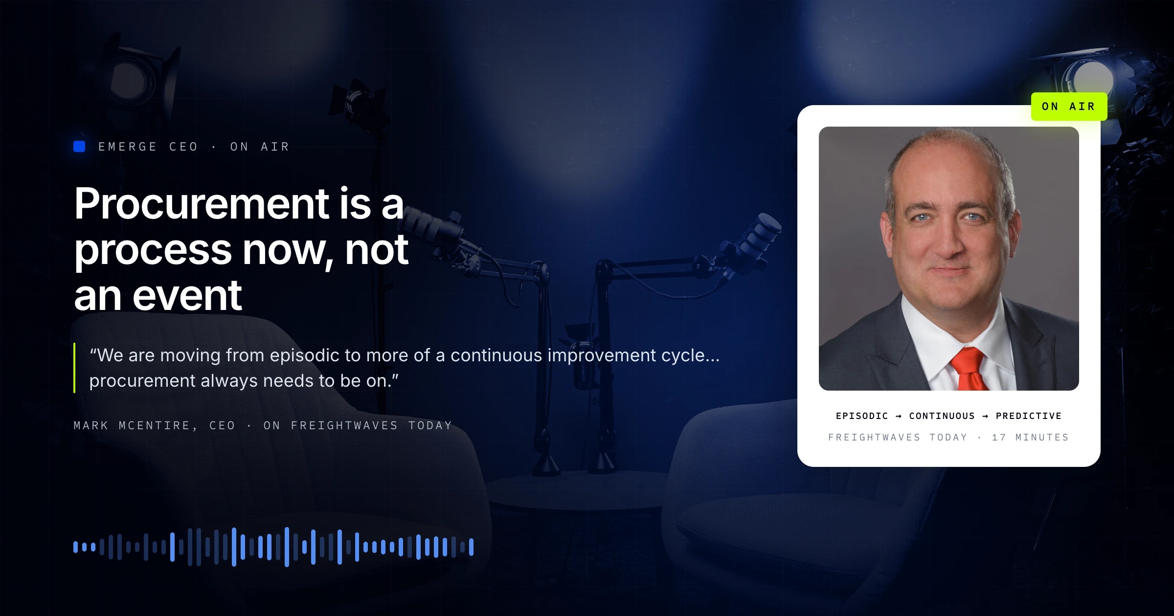 Emerge graphic featuring Mark McEntire and his argument that procurement is now a continuous process
