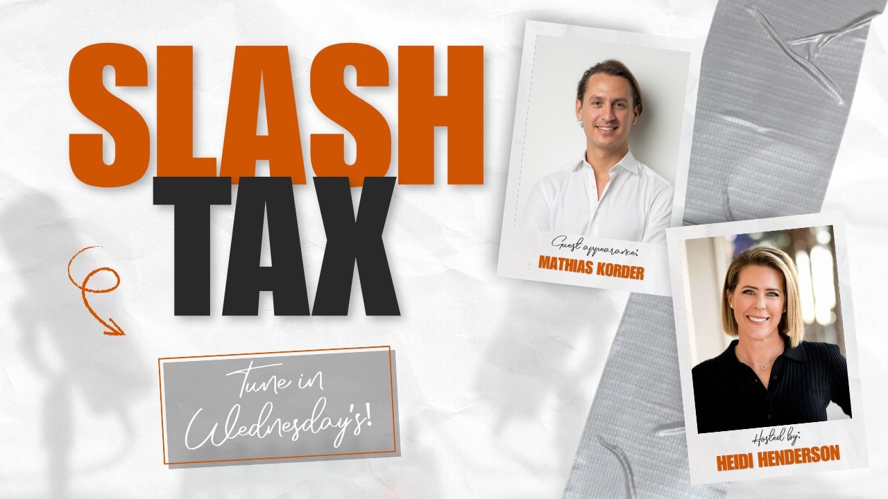 Slash Tax episode artwork featuring guest Mathias Korder and host Heidi Henderson