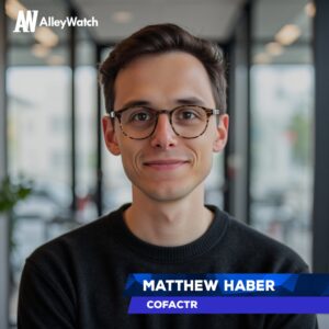 Matthew Haber, co-founder and CEO of Cofactr