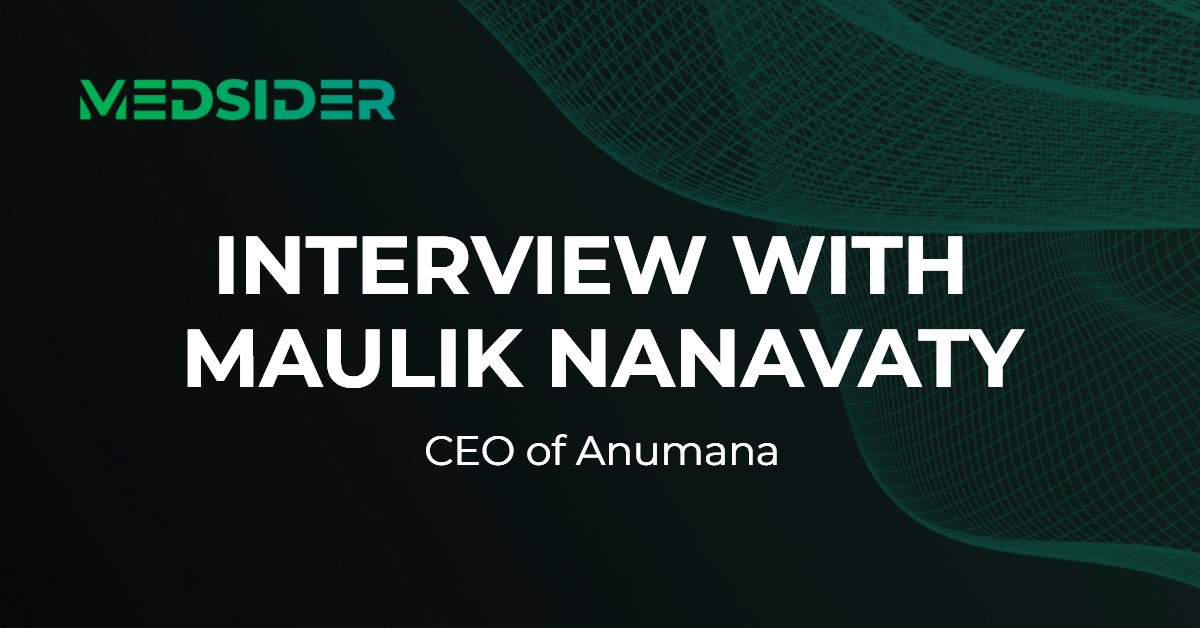 Title card for an interview with Maulik Nanavaty, CEO of Anumana
