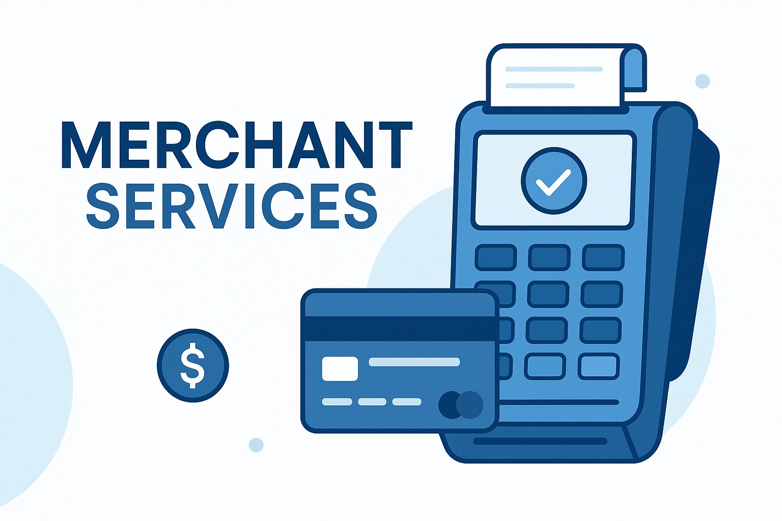 Merchant Services website illustration showing a card terminal, receipt and payment card