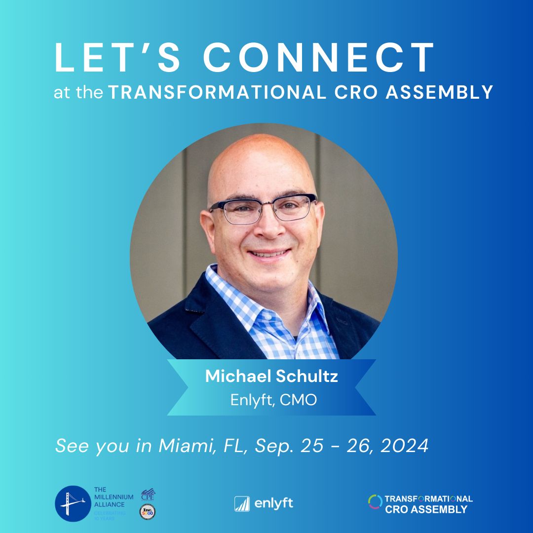 Event graphic announcing Michael Schultz, then CMO of Enlyft, at the 2024 Transformational CRO Assembly