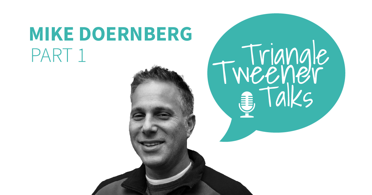 Promotional artwork for Mike Doernberg’s Triangle Tweener Talks interview
