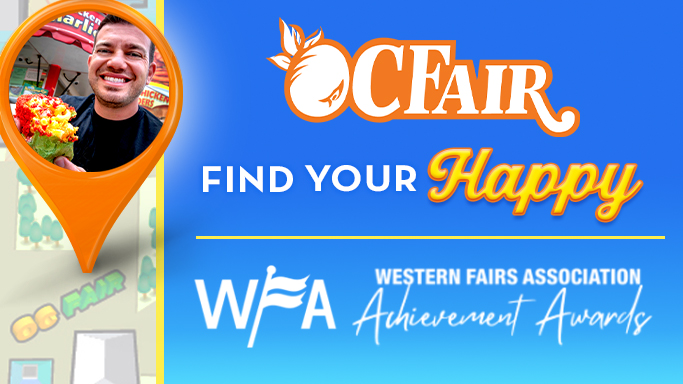 OC Fair Find Your Happy campaign graphic with a map pin, fair food and Western Fairs Association award lettering