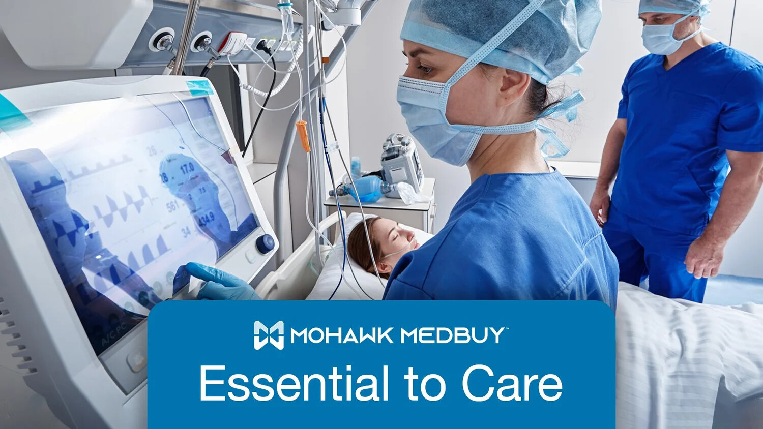 Clinicians working beside patient monitoring equipment in Mohawk Medbuy's Essential to Care campaign