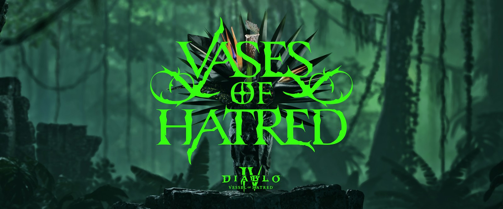 Green Vases of Hatred campaign lettering over a dark Diablo jungle