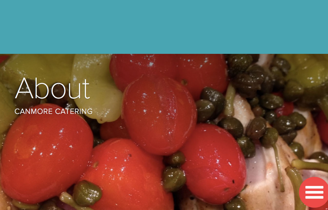 Archived Canmore Catering website screen with a close-up of tomatoes and capers, an About label and a circular menu button.