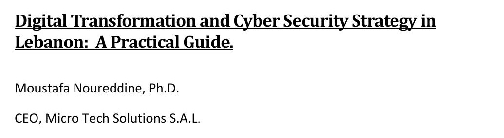 Title and byline from Moustafa Noureddine's 2020 guide to digital transformation and cybersecurity strategy in Lebanon