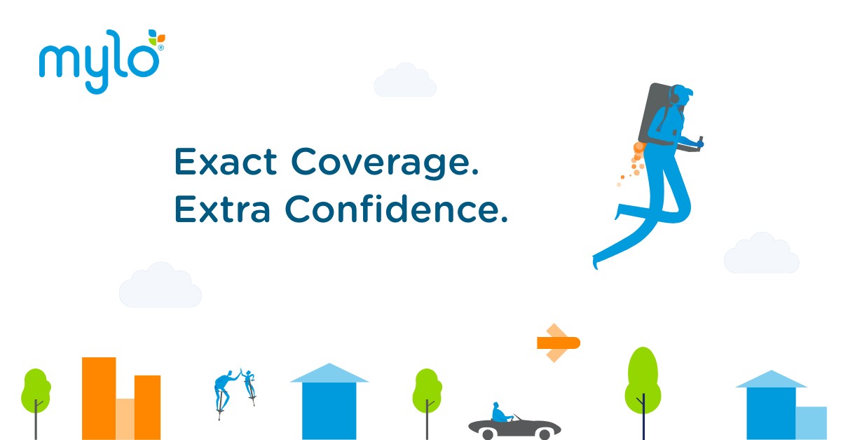 Mylo brand illustration reading Exact Coverage. Extra Confidence.