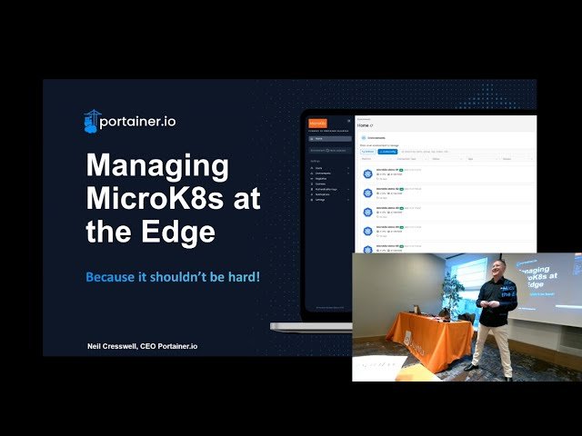 Neil Cresswell presenting Managing MicroK8s at the Edge at Ubuntu Summit 2022