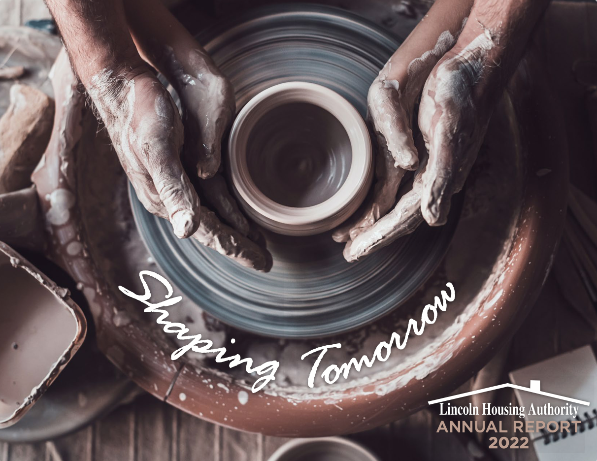 Lincoln Housing Authority annual report designed by News Link, showing hands shaping pottery