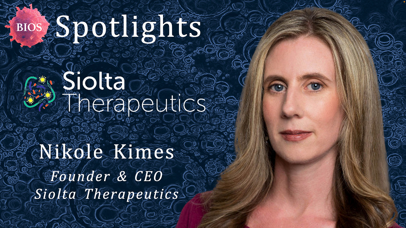 BIOS founder spotlight graphic featuring Nikole Kimes and Siolta Therapeutics