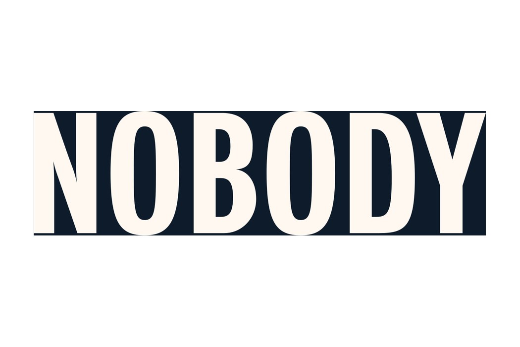 NOBODY