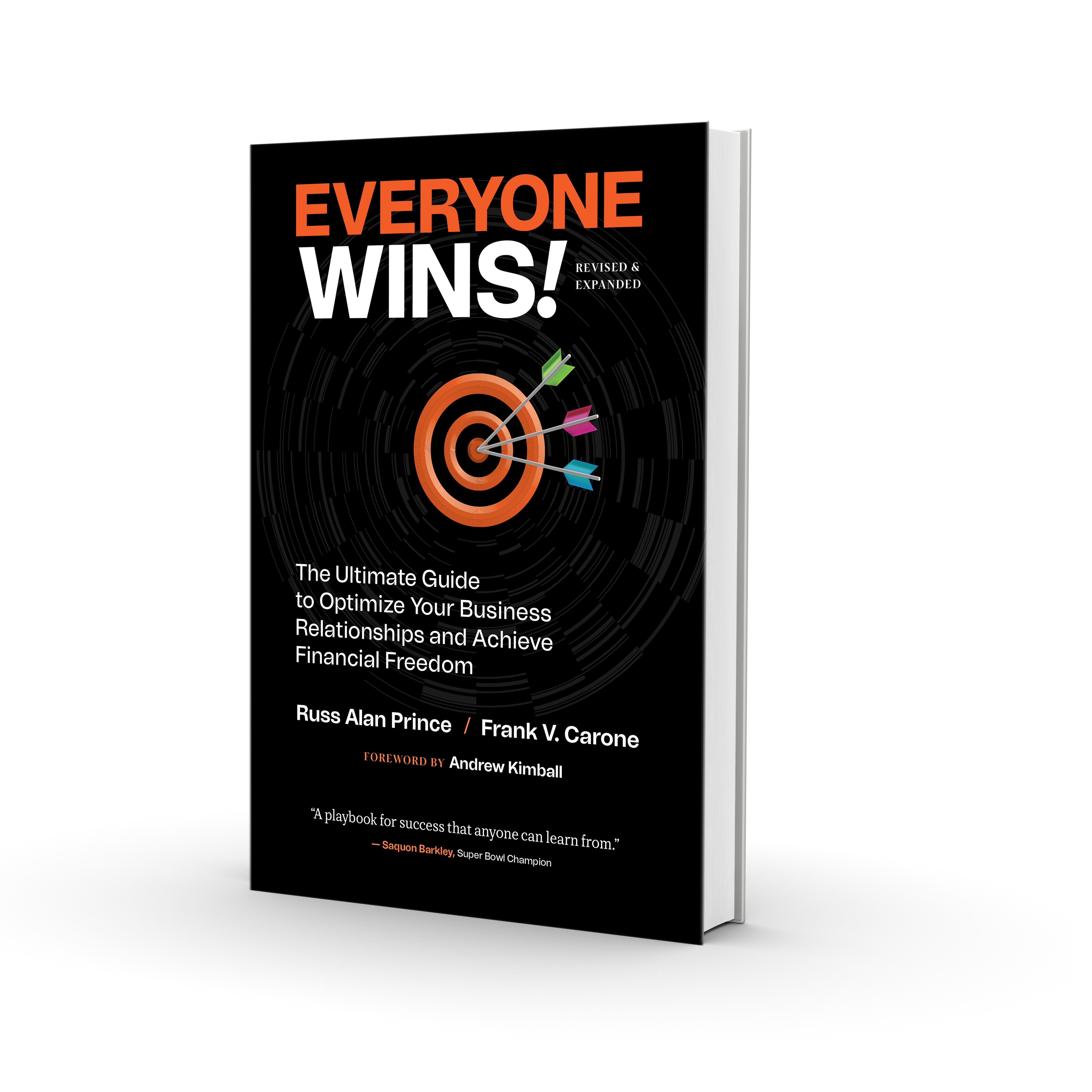 The book Everyone Wins by Russ Alan Prince and Frank V. Carone