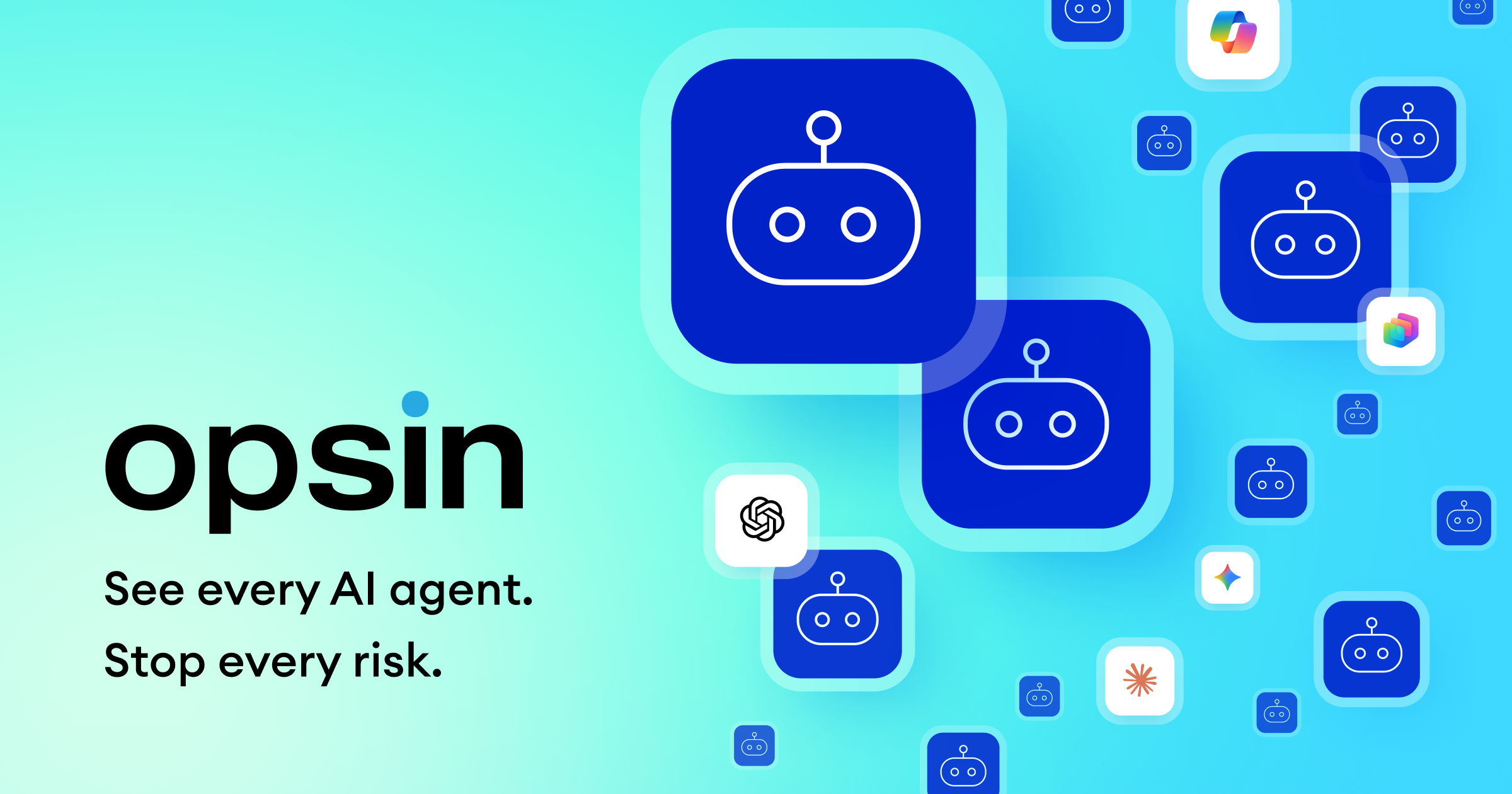 Opsin logo and brand mark with the tagline See every AI agent, stop every risk