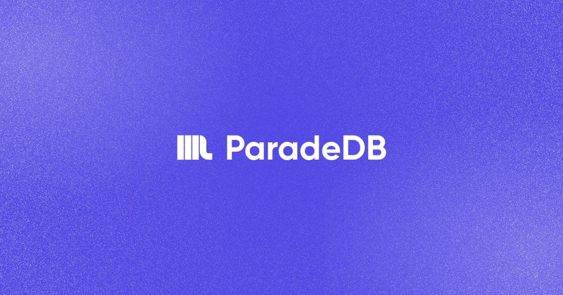 ParadeDB