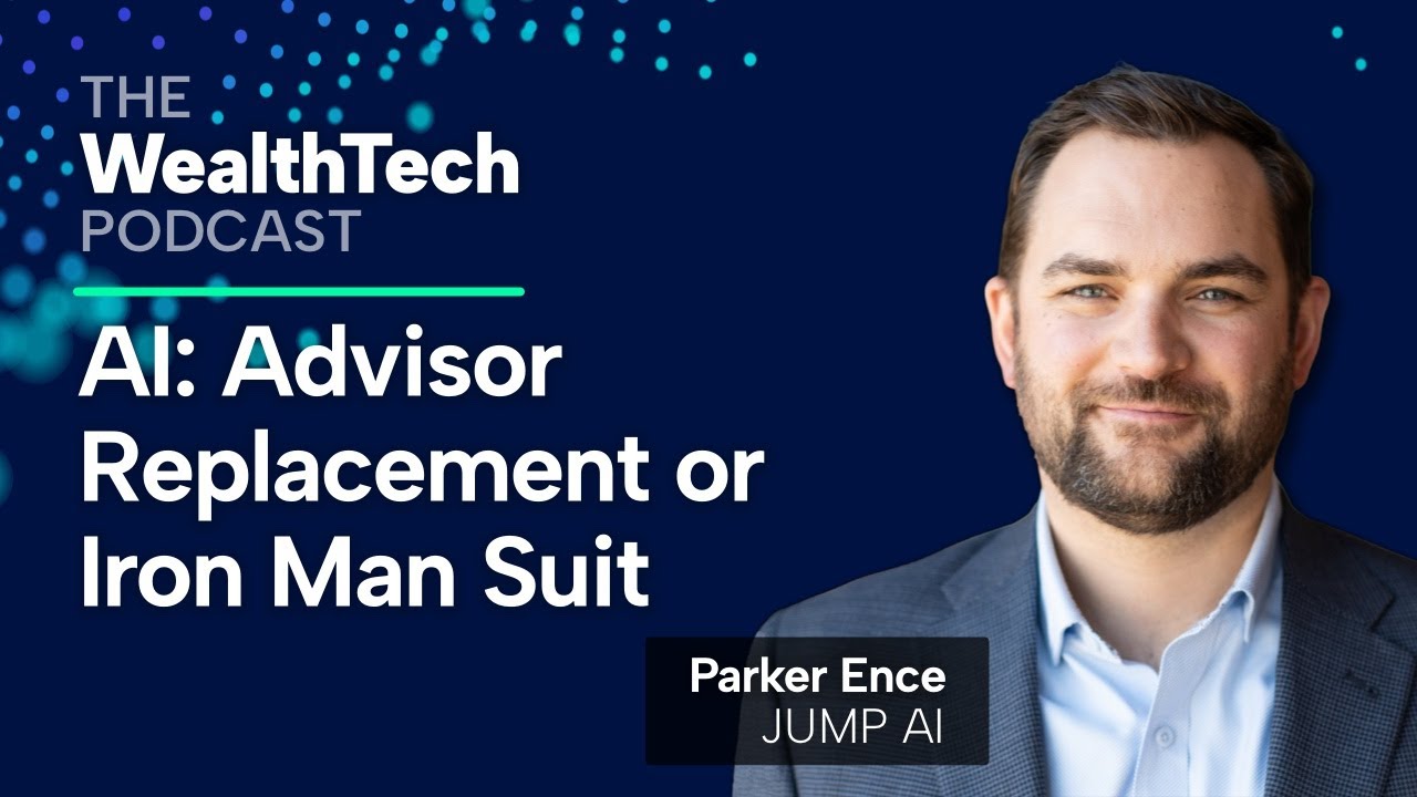 Parker Ence pictured for The WealthTech Podcast episode about advisor AI