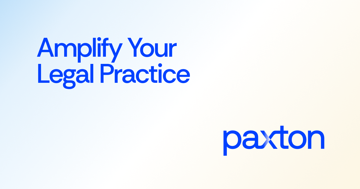 Paxton AI Puts a Junior Associate in the Browser