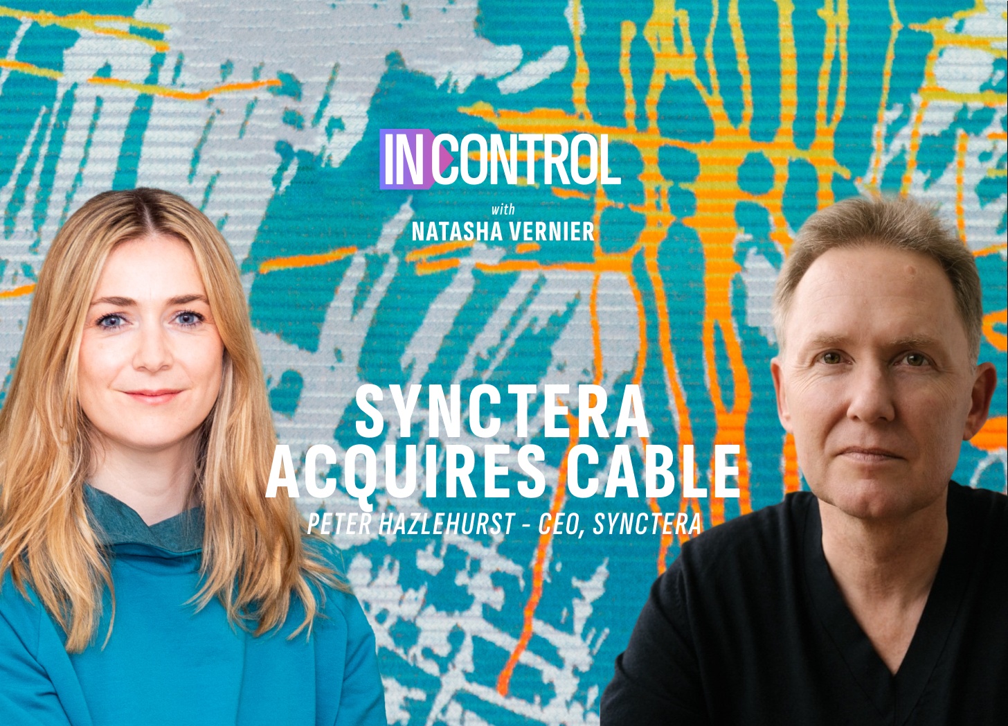 In Control interview artwork with Natasha Vernier on the left and Peter Hazlehurst on the right