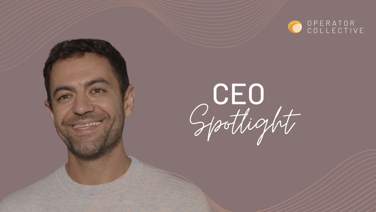 Pouyan Salehi in an Operator Collective CEO Spotlight video graphic