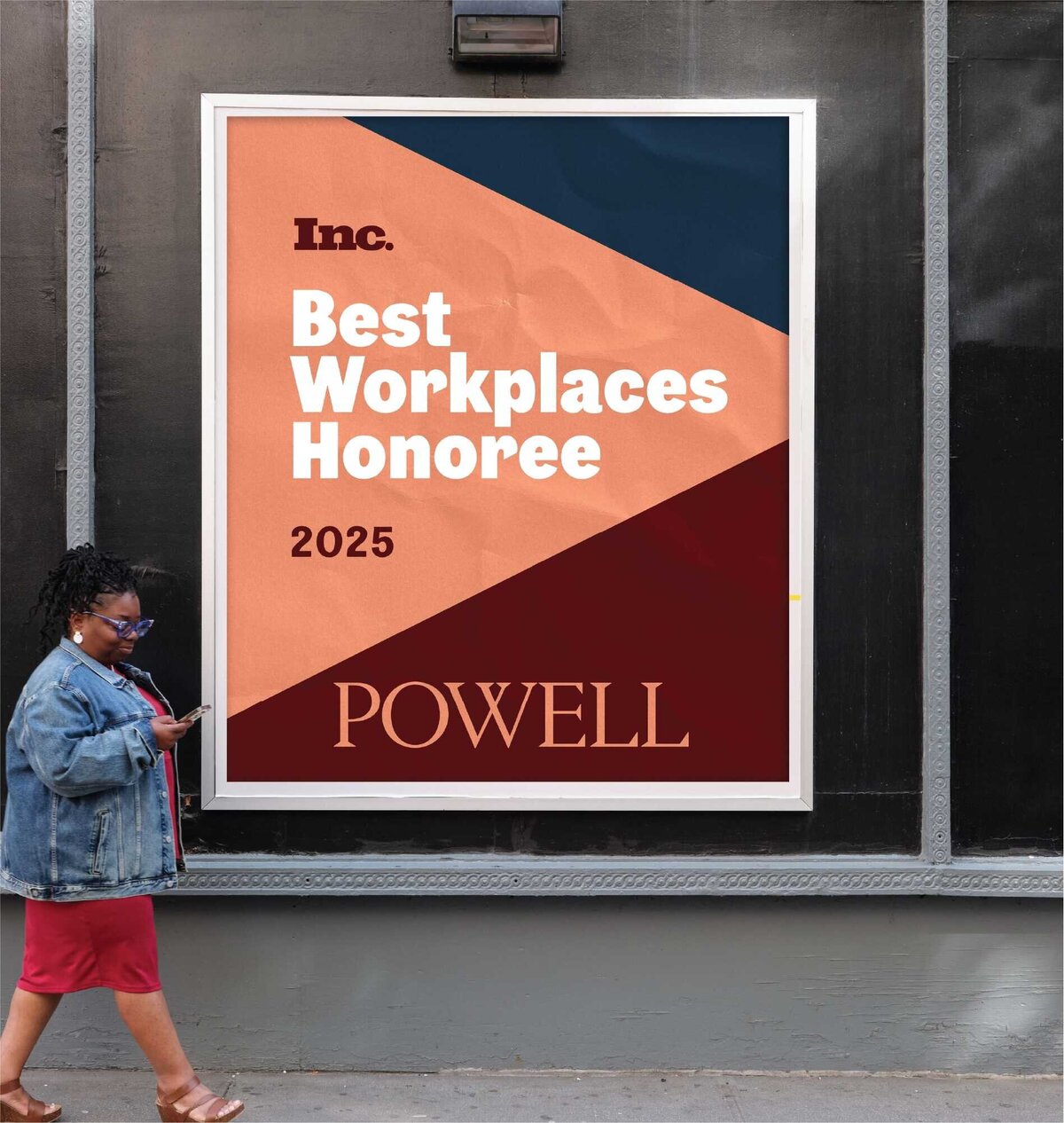 A Powell Communications poster celebrating the 2025 Inc. Best Workplaces honor in a city window