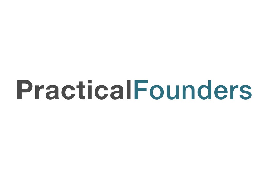 Practical Founders: Build it. Keep it.