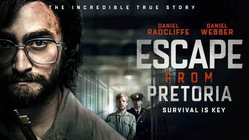 Promotional artwork for Escape from Pretoria featuring Daniel Radcliffe