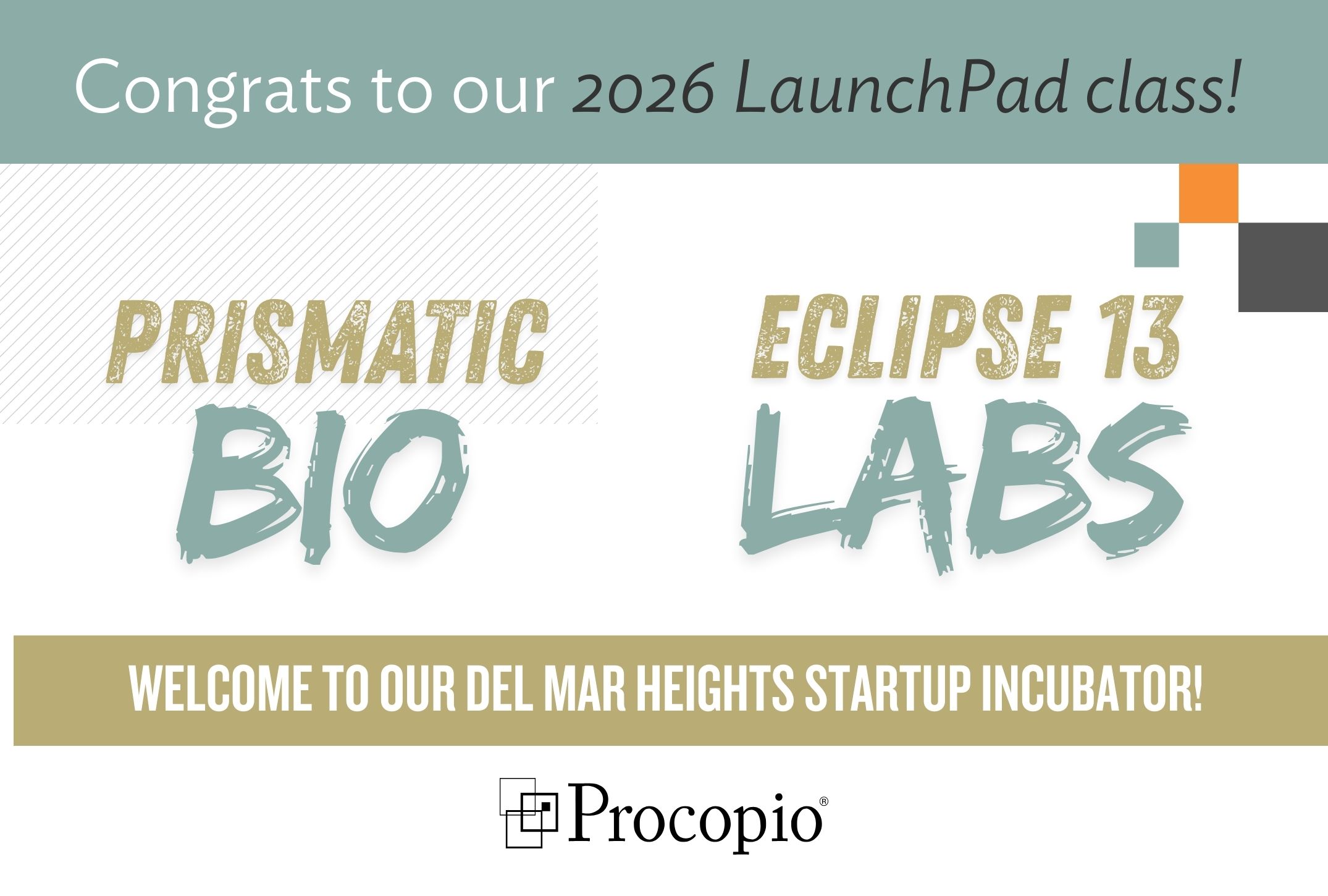 Procopio’s official announcement graphic welcoming Prismatic Bio and Eclipse 13 Labs to its 2026 LaunchPad class