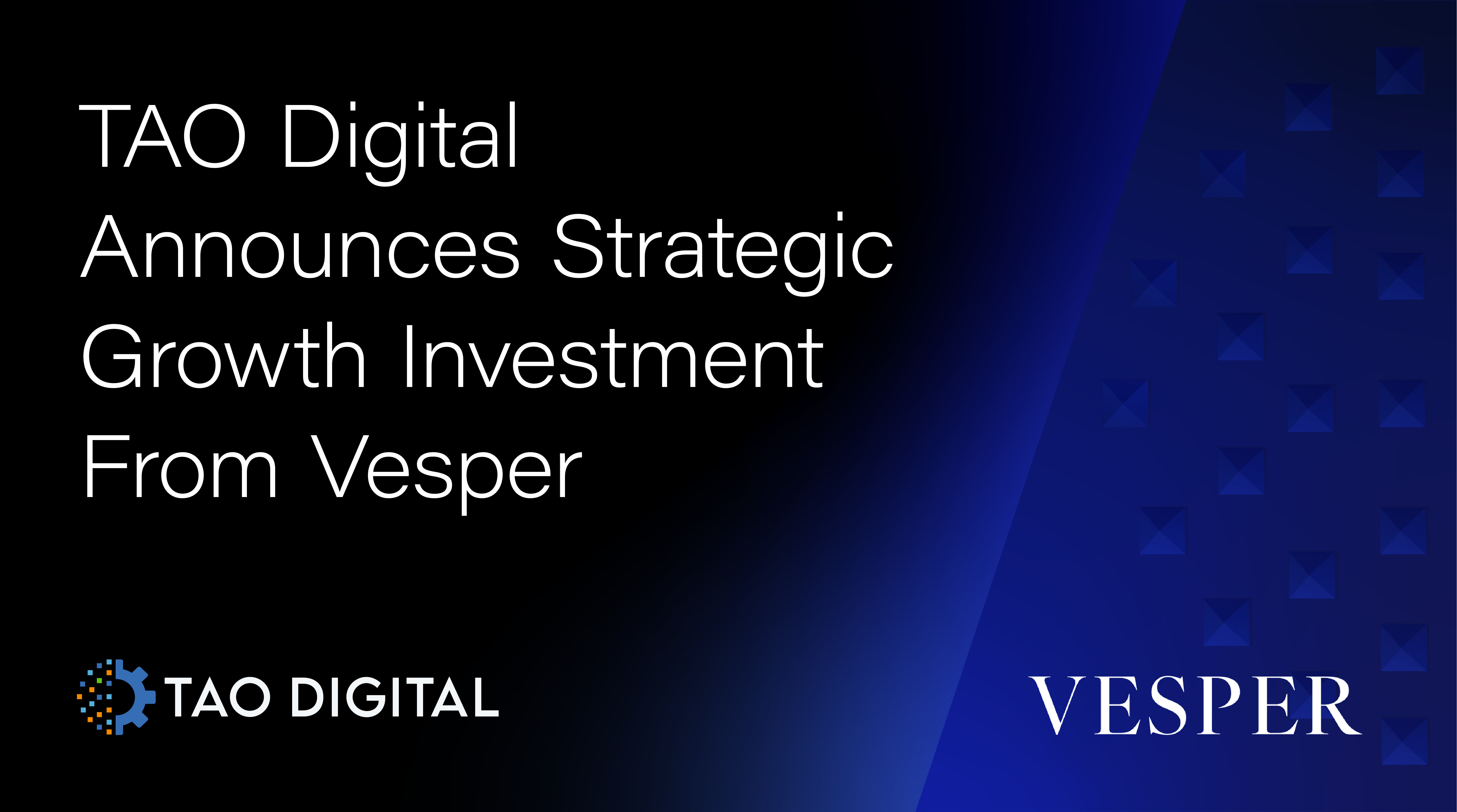 TAO Digital Solutions and Vesper Company strategic investment announcement graphic