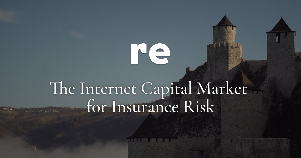 Re - The Internet Capital Market for Insurance Risk