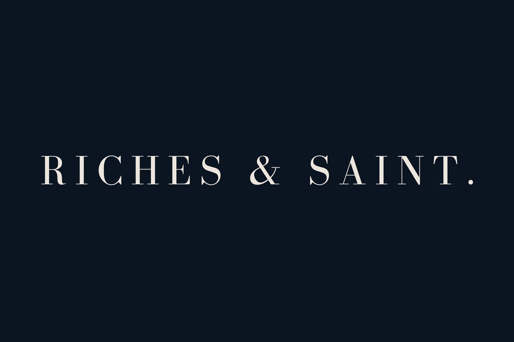 Riches & Saint