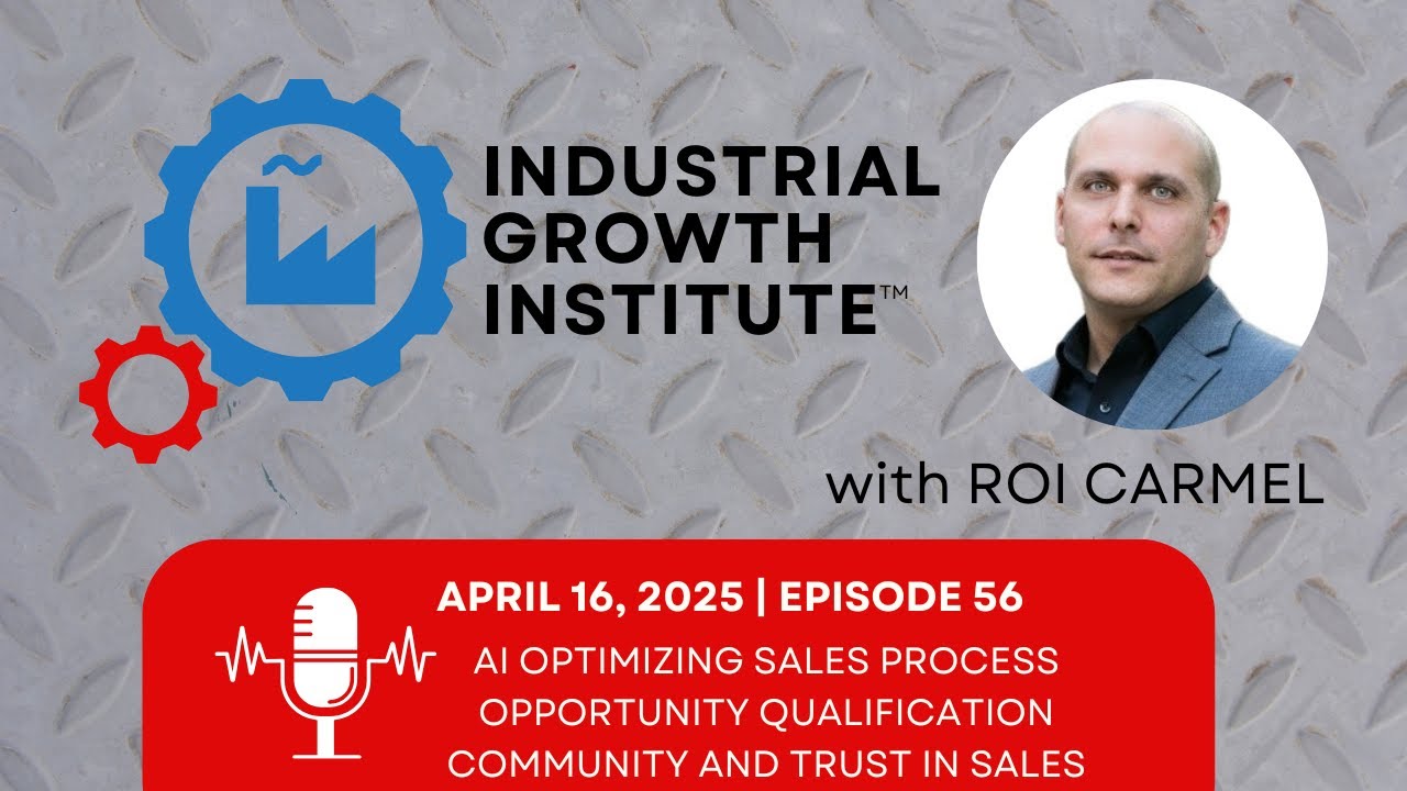 Roi Carmel pictured in the Industrial Growth Institute podcast artwork