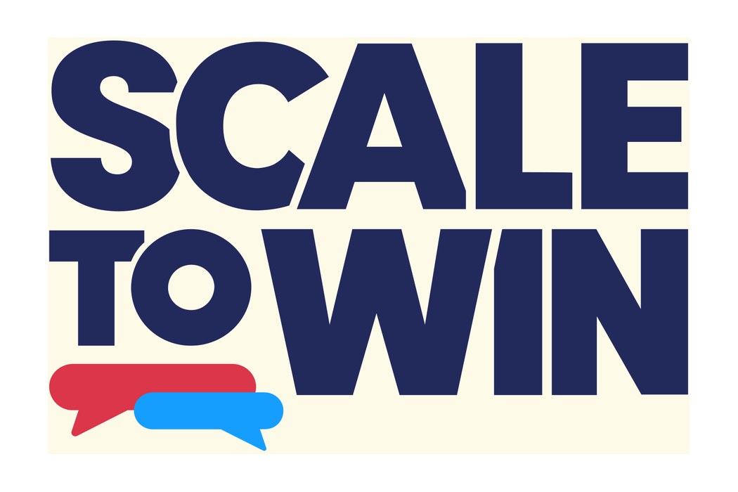 Scale to Win sells the minutes between the messages